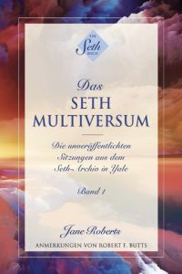 The Seth Multiverse Vol. I